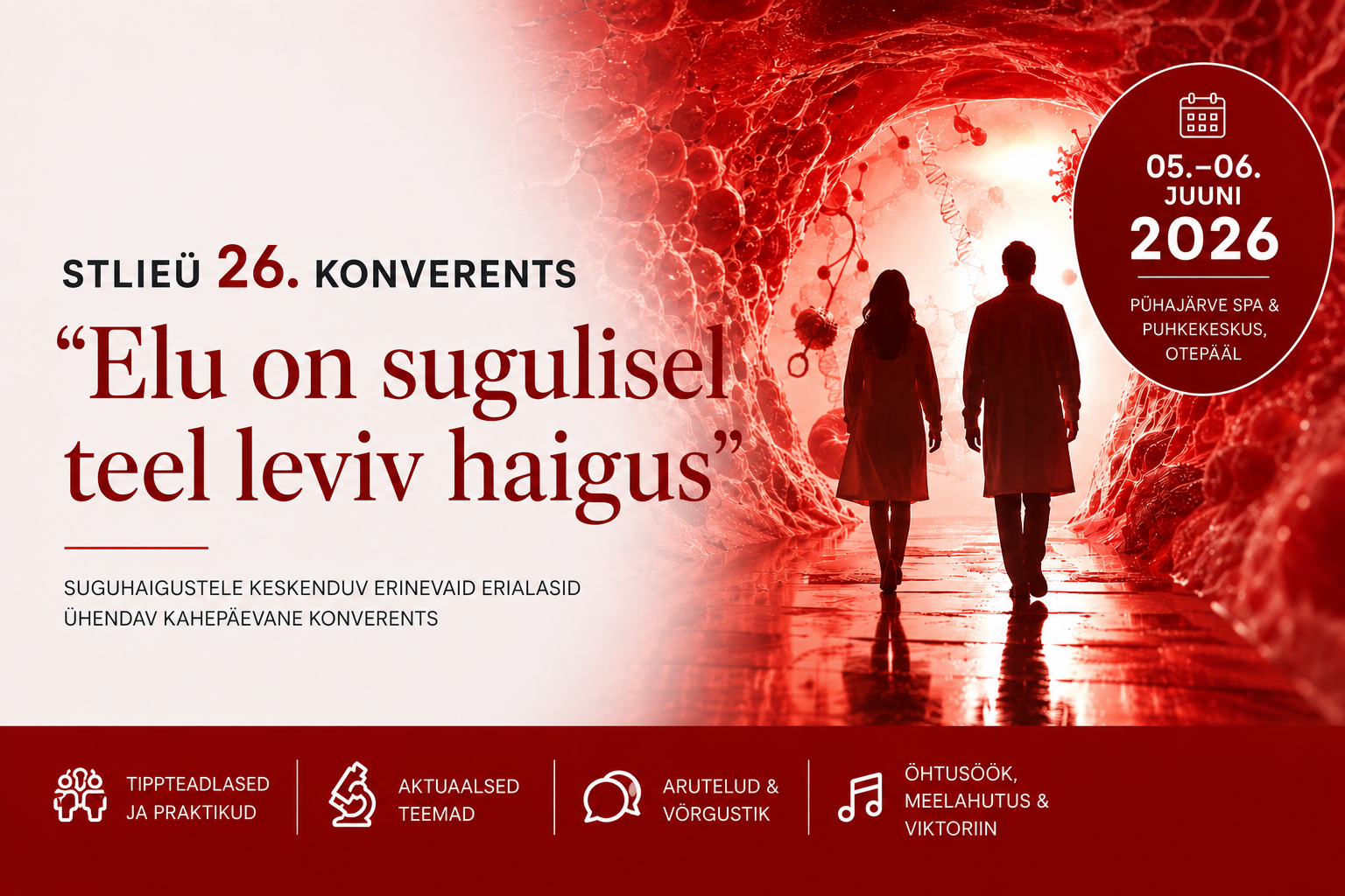 STLIEÜ korraldab 2026. aasta juunis Pühajärvel liidu XXVI konverentsi „Elu on sugulisel teel leviv haigus“